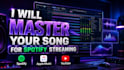 master your song for spotify and streaming platforms