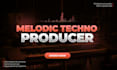 produce a professional melodic techno track