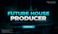 ghost produce a professional future house track