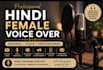 record a clear and natural hindi voice over
