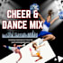 create a cheer or dance mix