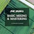 basic intermediate mixing  mastering