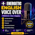 provide an energetic english voice over
