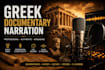 be your professional greek narrator for audiobooks and documentaries