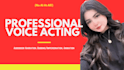 do voice acting for your character convincingly