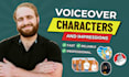 do professional celebrity impressions and funny character voice overs