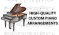 create piano arrangements tailored to exact requirements