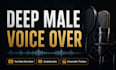 record an exceptionally deep male voice for narration