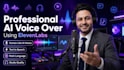create professional ai voice over using elevenlabs