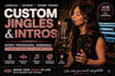 create a professional jingles, podcast intro, and theme song