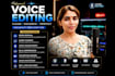 professionally edit , enhance and clean your voice with ai