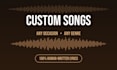 write and produce a custom song for any occasion