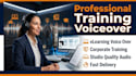 record a professional training voiceover and educational voiceover narration