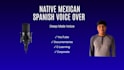 record a deep mexican spanish voice over