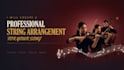 create a professional strings arrangement for your song