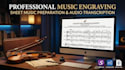 do professional music engraving and sheet music notation