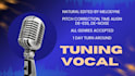 tune your vocal, time align, de ss, clean to perfection