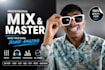 be a audio engineer to mix and master your song professionally