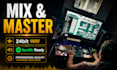 professionally mix and master your stem for spotify and streaming platforms