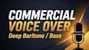 record a deep baritone commercial voice over