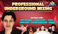 professionally mix and master your underground song