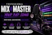 professionally mix and master your rap song