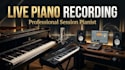 record professional live piano and keyboard for your song