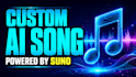create a custom ai song using suno