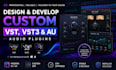 design and develop custom vst, vst3 and au audio plugins