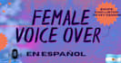 record spanish female voice over