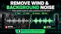 remove background noise and improve speech in your audio or video