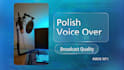 record a professional polish male voice over