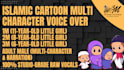 provide authentic islamic cartoon character voice over