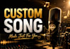 create a custom song for any special occasion