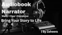 do audiobook narrations with warm and expressive voice