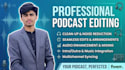 do professional podcast audio editing cleanup and mastering