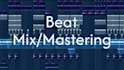 mix and master your beat