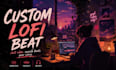 make custom lo fi and rnb beats with original melodies