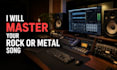 master your rock or metal songs
