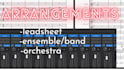 arrange music for your ensemble or orchestra