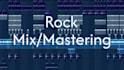 mix and master your rock song