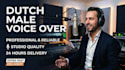 record a professional dutch voice over in 12 hrs