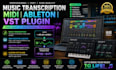 transcribe music to midi, create ableton and develop custom vst plugin