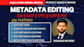 edit, fix, and manage photo, video, audio, and document metadata