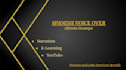 record a clear and natural spanish voice over