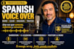 record a professional latin american spanish male voice over