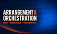 arrange and orchestrate music for brass strings or orchestra