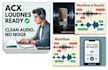 edit, clean, and master your audiobooks for acx standards