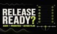 audit your music release plan and deliver a prioritized action map