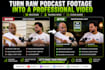 professionally edit podcasts for multicam and talking head videos